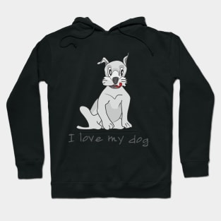 I love my dog Hoodie